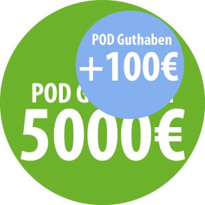 5000+100€ POD Guthaben